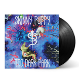 Skinny Puppy - Too Dark Park