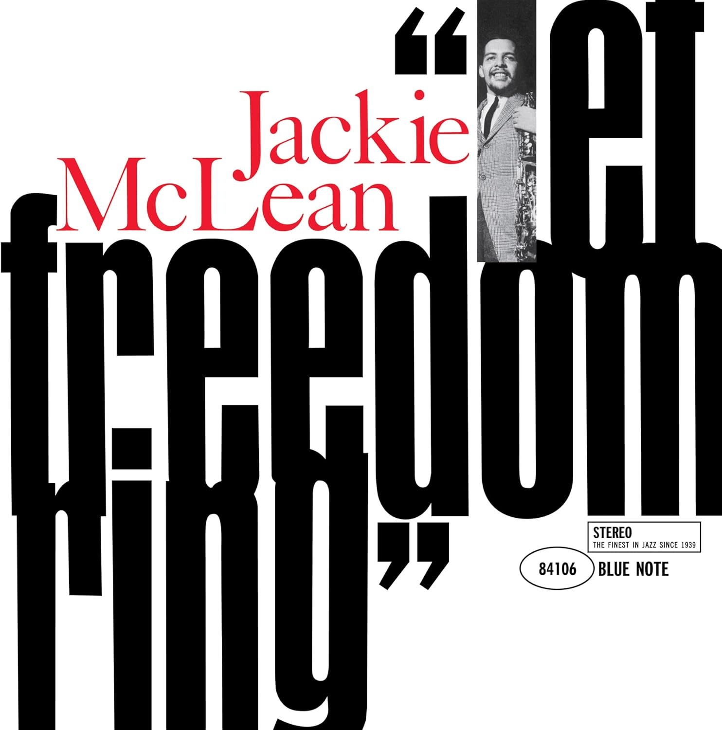 Jackie Mclean - Let Freedom Ring (Blue Note Tone Poet)