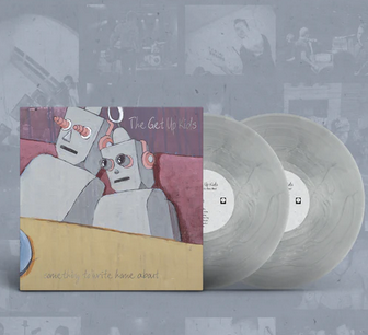 Get Up Kids - Something To Write Home About  (25th Anniverary Deluxe Edition)