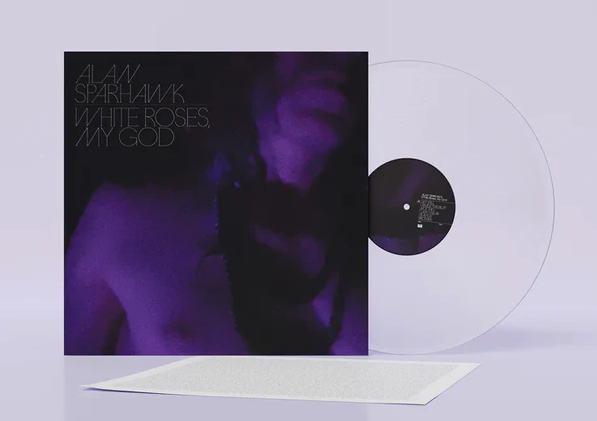 Alan Sparhawk – White Roses, My God