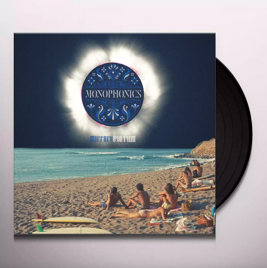 Monophonics - Mirrors