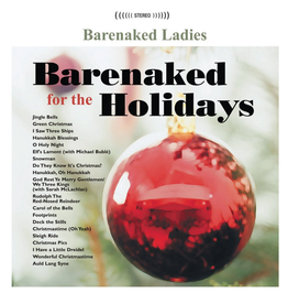 Barenaked Ladies - Barenaked For The Holidays