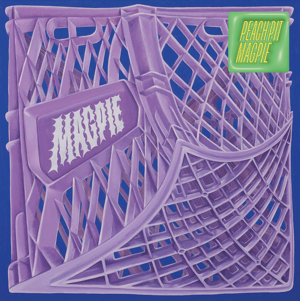 Peach Pit - Magpie
