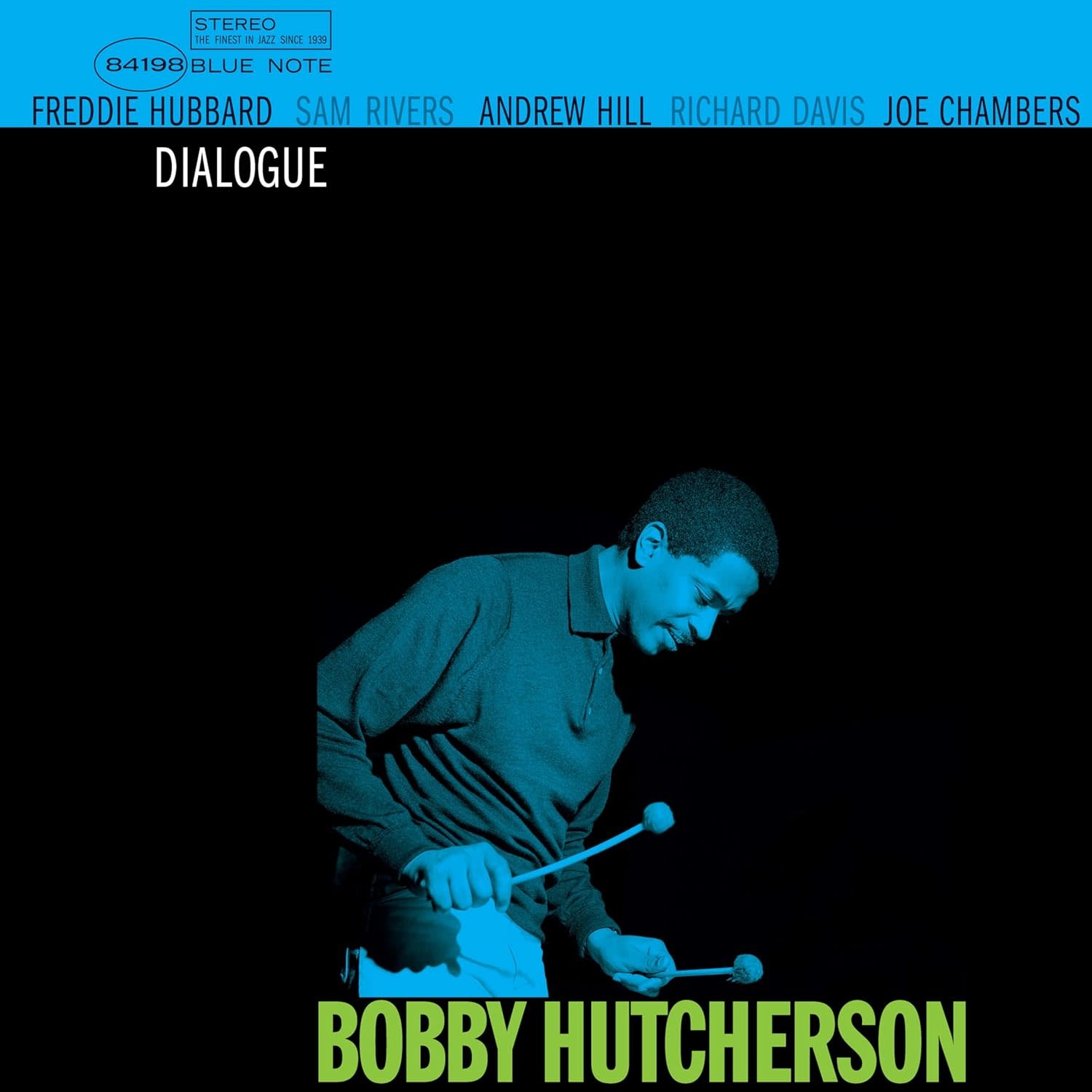 Bobby Hutcherson - Dialogue (Blue Note Tone Poet)