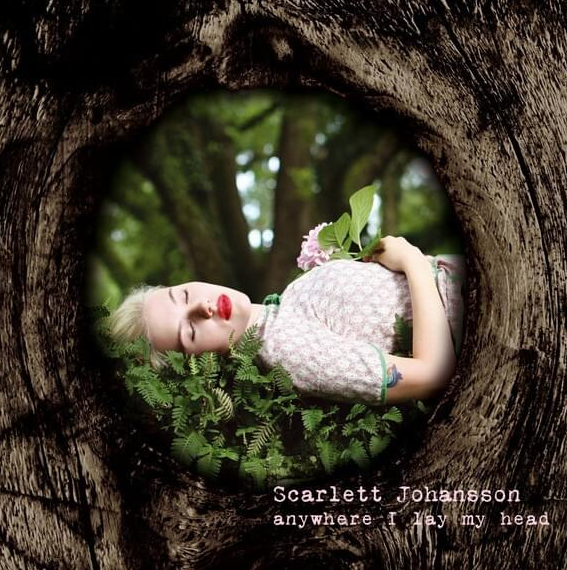 Scarlett Johansson - Anywhere I Lay My Head