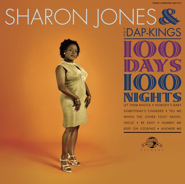 Sharon Jones & The Dap-Kings - 100 Days, 100 Nights