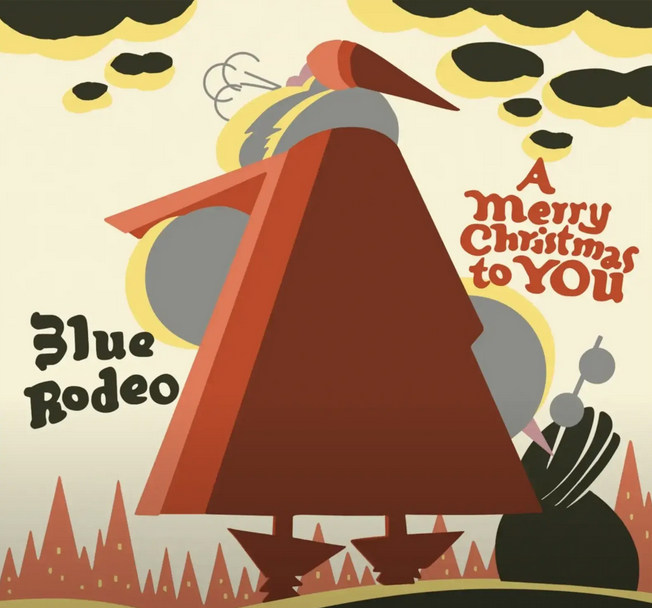 Blue Rodeo - A Merry Christmas To You