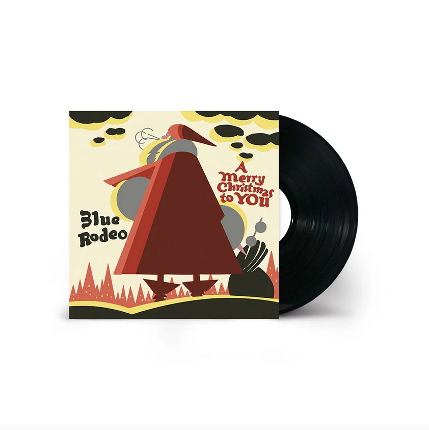 Blue Rodeo - A Merry Christmas To You