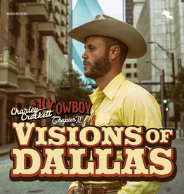 Charley Crockett - Visions of Dallas