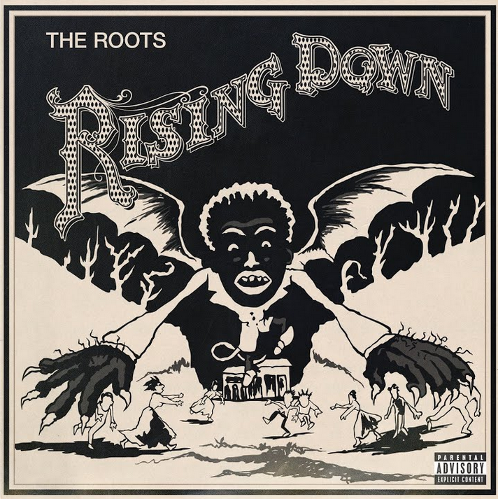 Roots – Rising Down