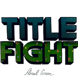 Title Fight – Floral Green (CD)