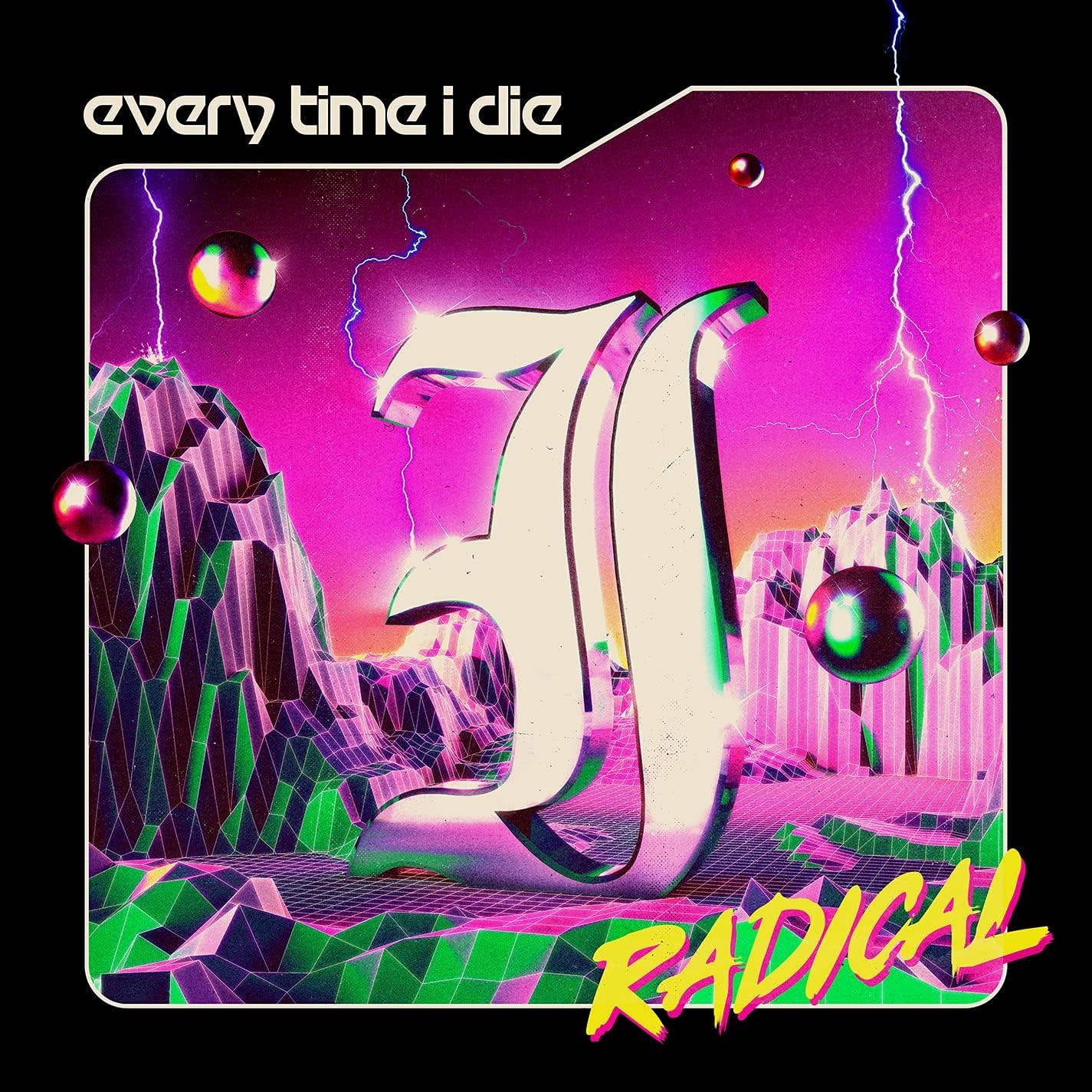 Every Time I Die – Radical (CD)