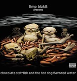 Limp Bizkit – Chocolate Starfish And The Hot Dog Flavored Water