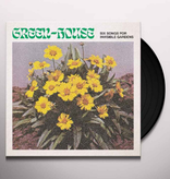 Green-House – Six Songs For Invisible Gardens