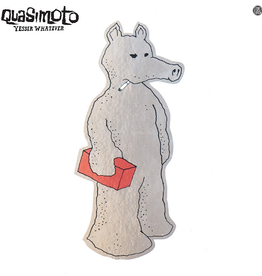 Quasimoto - Yessir Whatever