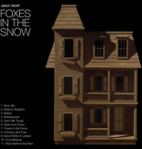 Jason Isbell - Foxes in the Snow