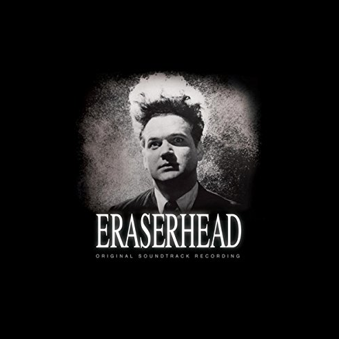 David Lynch & Alan R. Splet – Eraserhead (OST) (CD)
