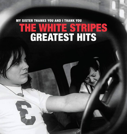 White Stripes – My Sister Thanks You And I Thank You The White Stripes Greatest Hits (CD)