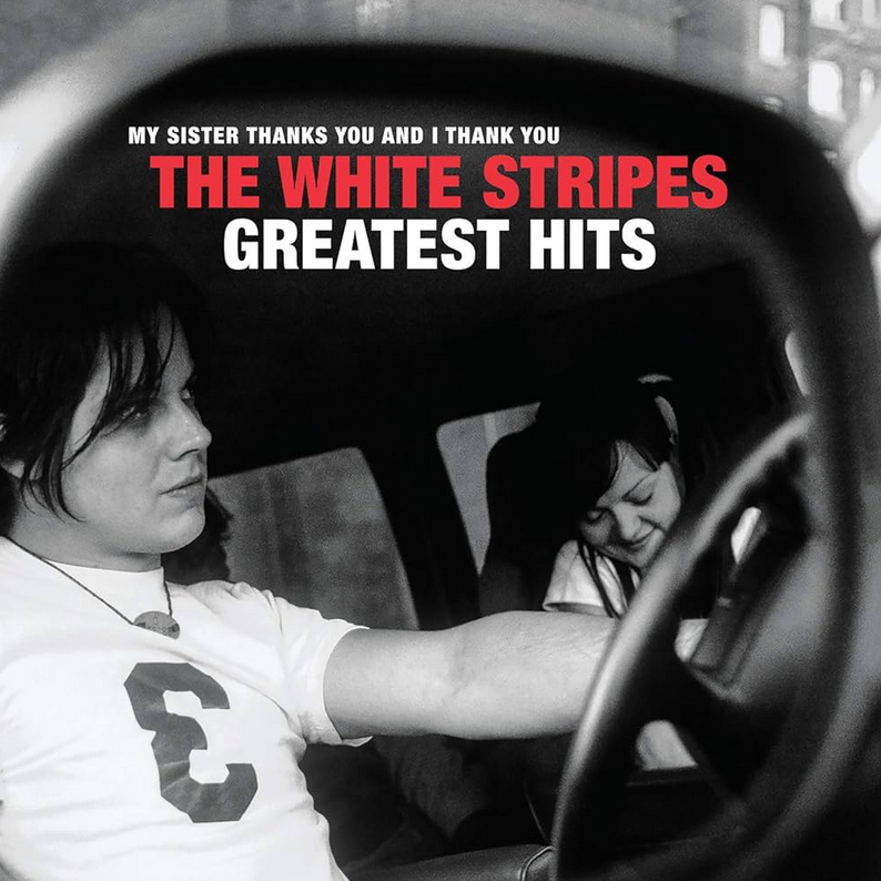 White Stripes – My Sister Thanks You And I Thank You The White Stripes Greatest Hits (CD)