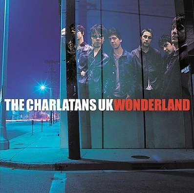 Charlatans - Wonderland (Deluxe)