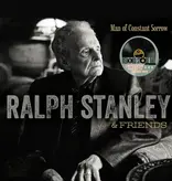 Ralph Stanley - Man of Constant Sorrow