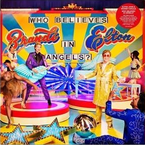 Elton John & Brandi Carlile - Who Believes In Angels? (Pink Spiral Vinyl)