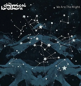 Chemical Brothers – We Are The Night