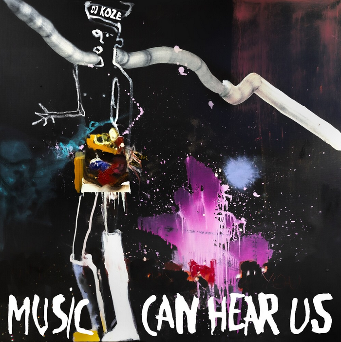DJ Koze – Music Can Hear Us