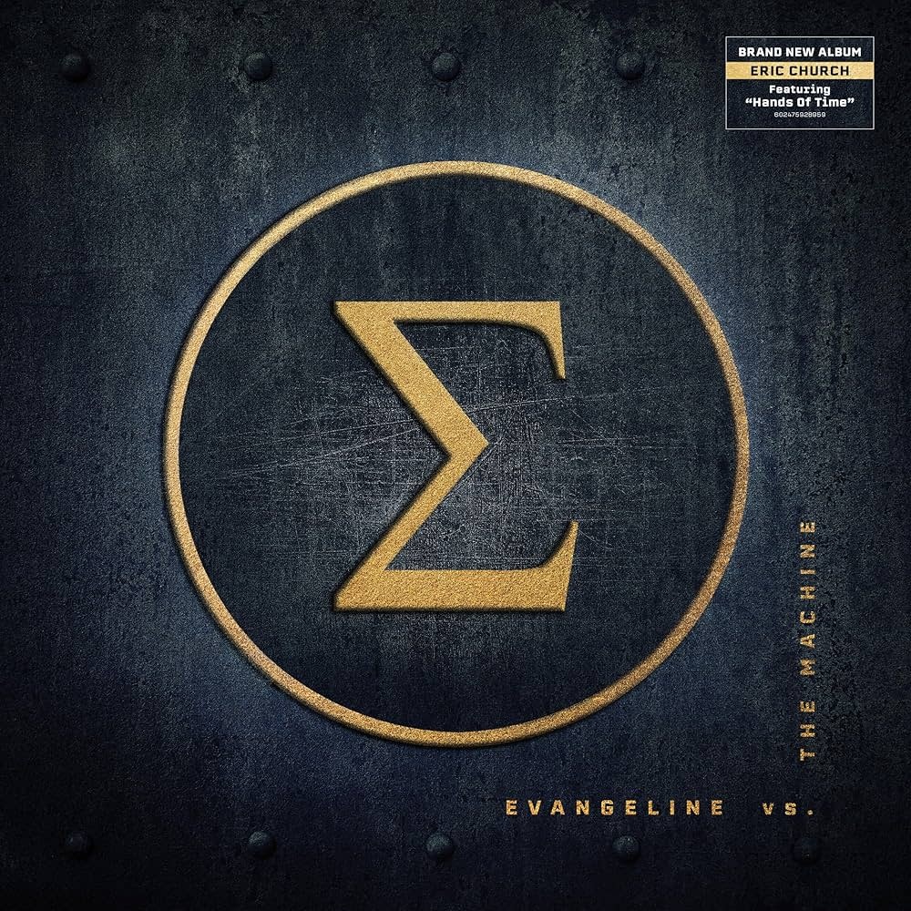 Eric Church - Evangeline vs. The Machine