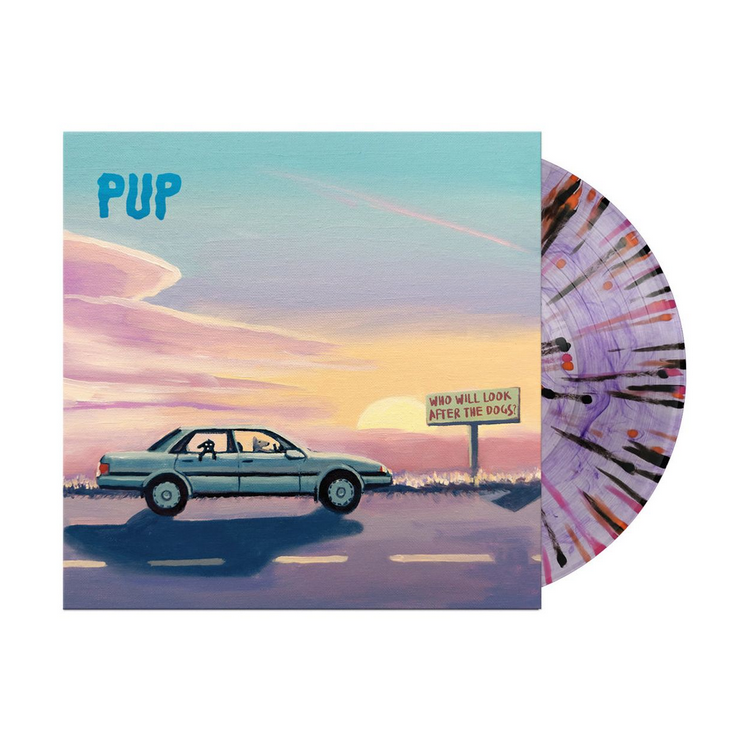 Pup - Who Will Look After The Dogs?