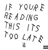 Drake - If You're Reading This Its Too Late (CD)