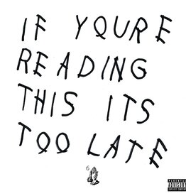 Drake - If You're Reading This Its Too Late (CD)