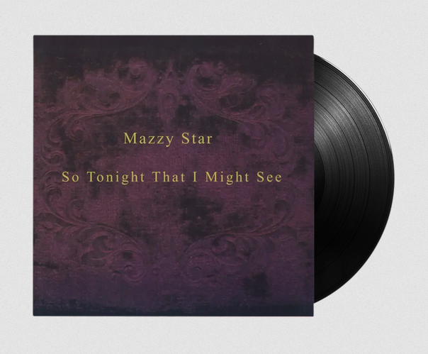 Mazzy Star - So Tonight That I Might See