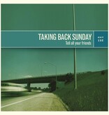 Taking Back Sunday - Tell All Your Friends
