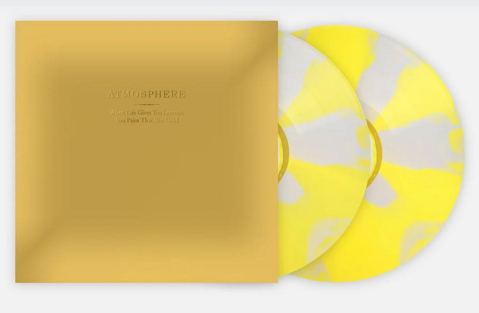 Atmosphere - When Life Gives You Lemons, You Paint That Shit Gold