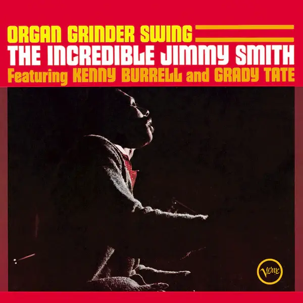 Jimmy Smith - Organ Grinder Swing