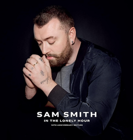 Sam Smith – In The Lonely Hour (10th Anniversary Edition)