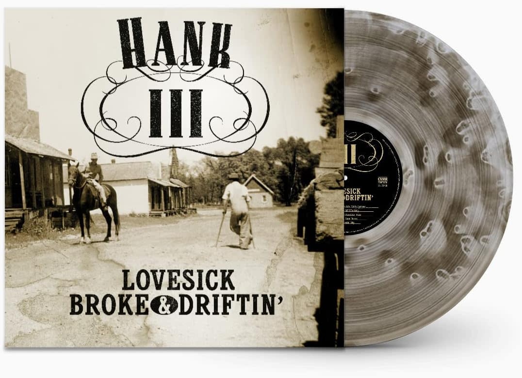 Hank III - Lovesick Broke & Drifitn'