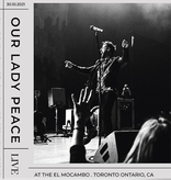 Our Lady Peace - Live At The El Mocambo