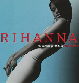 Rihanna – Good Girl Gone Bad: Reloaded (CD)