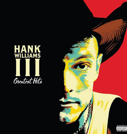 Hank Williams III - Greatest Hits