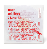 Mac Miller - I Love Life, Thank You