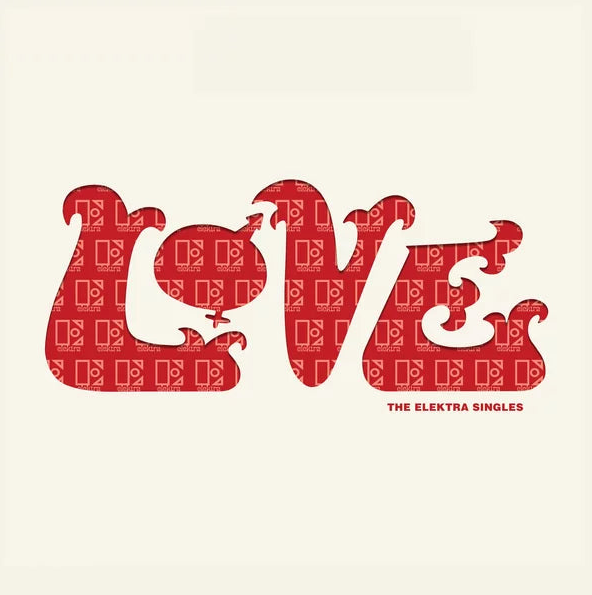 Love - The Elektra Singles (Elektra '75)