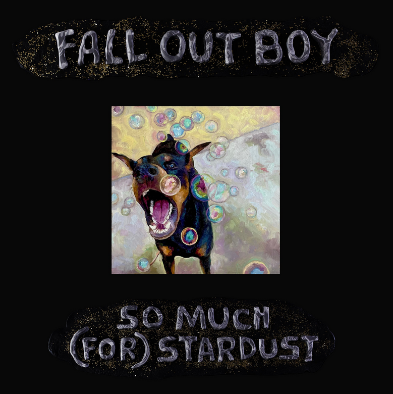Fall Out Boy – So Much (For) Stardust
