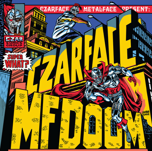 Czarface & MF Doom - Super What? (CD)