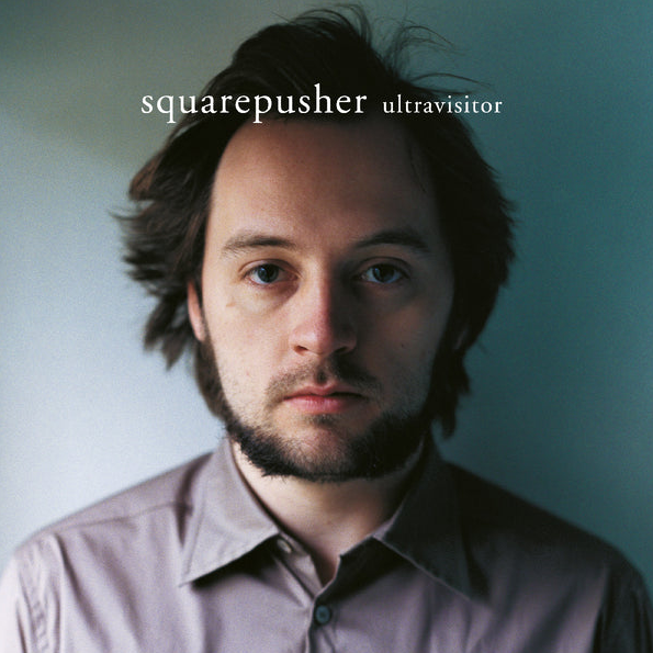 Squarepusher - Ultravisitor (Remastered Edition)