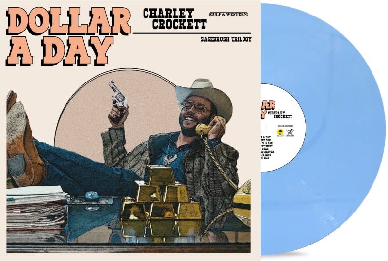 Charley Crockett – Dollar A Day (Pale Cornflower Blue Vinyl)