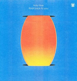 Holy Hive - Float Back To You