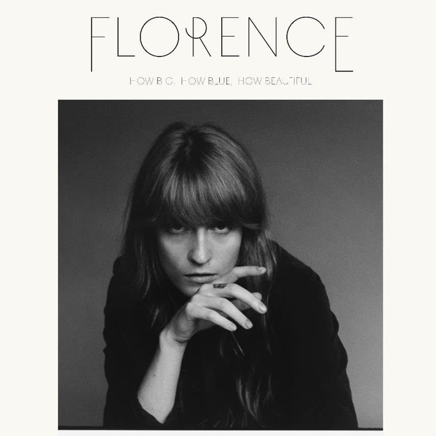 Florence And The Machine - How Big, How Blue, How Beautiful (10th Anniversary Edition)