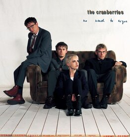 Cranberries - No Need To Argue (30th Anniversary Edition)